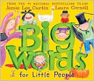Big Words For Little People by Jamie Lee Curtis